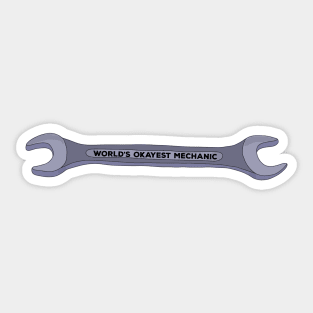 World's Okayest Mechanic Sticker